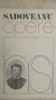 Mihail Sadoveanu - Opere, vol. 2 (vezi detalii pentru livrare in tara), 1985, Minerva