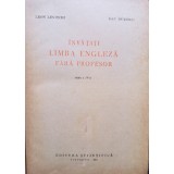 Leon Levitchi - Invatati limba engleza fara profesor (Editia: 1964)