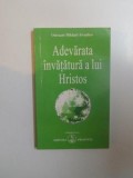 ADEVARATA INVATATURA A LUI HRISTOS de OMRAAM MIKHAEL AIVANHOV 2010