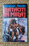 RATACITI IN MIRAJ-ABRAHAM MERRITT