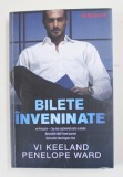 BILETE INVENINATE de VI KEELAND si PENELOPE WARD , 2020 , 18+ ! * PREZINTA HALOURI DE APA
