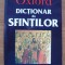 DAVID HUGH FARMER - DICTIONAR AL SFINTILOR - OXFORD - 1999