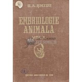 Embriologie animala (volumul 1) - 1955 - G. A. Smidt (AG76)