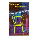 Christiane Rochefort - Printemps au parking - 111646