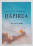 BINECUVANTATA NOASTRA NADEJDE , RAPIREA de BARUCH KORMAN , 2020