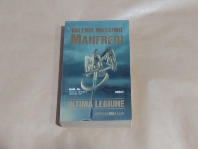 VALERIO MASSIMO MANFREDI - ULTIMA LEGIUNE foto