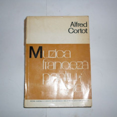 Muzica Franceza Pentru Pian - Alfred Cortot ,552226