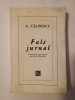 G. Călinescu - Fals jurnal (ed. Eugen Simion; coperți cu urme de praf)