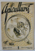 APICULTURA , REVISTA DE INDRUMARE APICOLA , NR. 1 , 1950