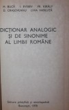 DICTIONAR ANALOGIC SI DE SINONIME AL LIMBII ROMANE