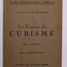 GAZETTE BEAUX - ARTS , NR. 13 , LES CREATEURS DU CUBISME , CATALOG par RAYMOND COGNIAT , MARS - AVRIL 1935