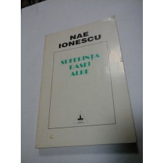 SUFERINTA RASEI ALBE - NAE IONESCU