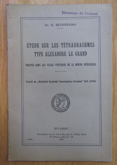 G. Severeanu - Etude sur les tetradrachmes type Alexandre le Grand