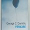 FERICIRE de GEORGE C. DUMITRU , 2022
