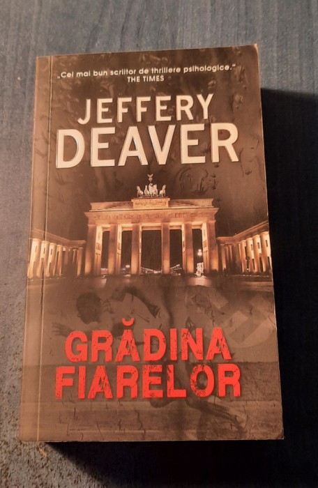 Gradina Fiarelor Jeffery Deaver
