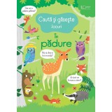 Cauta Si Gaseste. In Padure, Usborne Books - Editura Univers Enciclopedic