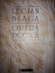 Lucian Blaga - Opera poetica (Humanitas) foto