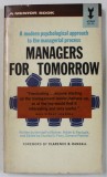 MANAGERS FOR TOMORROW , by THE STAFF OF ROHER , HIBLER and REPLOGIE , 1967