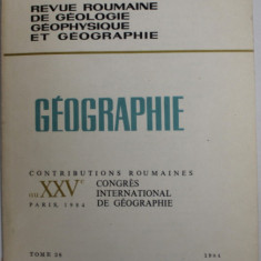 REVUE ROUMAINE DE GEOLOGIE , GEOPHYSIQUE ET GEOGRAPHIE - GEOGRAPHIE , TOME 28 , No. 2 , 1984