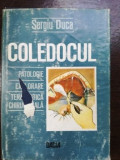 Coledocul. Patologie, explorare terapeutica chirurgicala- Sergiu Duca