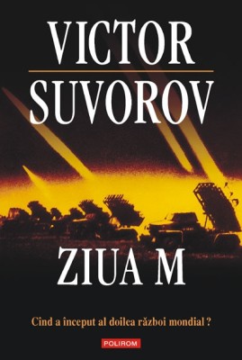 Victor Suvorov - Ziua M foto