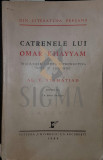 CATRENELE LUI OMAR KHAYYAM ( traducere Al. Stamatiad ) 1944