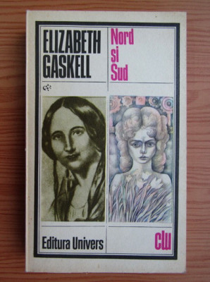 Elizabeth Gaskell - Nord si Sud foto