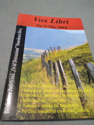 REVISTA VOX LIBRI NR.3 /2015 BIBLIOTECA JUDETEANA OVID DENSUSIANU HUNEDOARA DEVA foto