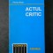 FLORIAN BRATU - ACTUL CRITIC