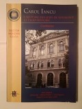 Carol Iancu (dedicație) - L&#039;histoire des juifs de Roumanie et l&#039;ego-histoire (Istoria evreilor din Rom&acirc;nia și ego-istoria)