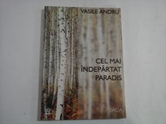 CEL MAI INDEPARTAT PARADIS - VASILE ANDRU
