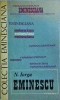 N. Iorga - Eminescu, Junimea, Colectia Eminesciana, 1981, Studiu Opera Poet Mihai Eminescu, Literatura Romana
