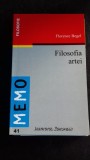 Filosofia Artei - Florence Begel, Memo Filosofie, Editura Institutul European, 74 pagini