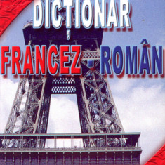 Dictionar francez - roman 40000 de cuvinte