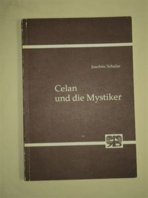 CELAN UND DIE MYSTIKER - JOACHIM SCHULZE, BONN, 1976 foto