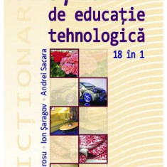 DicÅ£ionar de educaÅ£ie tehnologicÄ - Hardcover - Elena Grosu, Andrei Sacara, Ion Èaragov - Epigraf