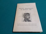 PICTURA ROM&Acirc;NEASCĂ &Icirc;N SECOLUL XIX / GH. OPRESCU / 1943 *