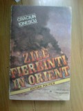 Z2 CRACIUN IONESCU - ZILE FIERBINTI IN ORIENT