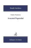 Cumpara ieftin Avocatul Poporului - Paperback brosat - Violeta Niculescu - C.H. Beck