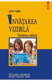 Invatarea vizibila - John Hattie