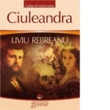 Ciuleandra - Liviu Rebreanu