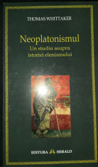 Thomas Wittaker - Neoplatonismul foto