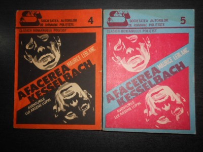 Maurice Leblanc - Afacerea Kesselbach 2 volume foto