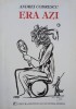 Roman Era azi Andrei Codrescu - Carte Anticariat Stare Buna/Foarte Buna