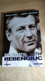 Cumpara ieftin De-a dreptul Victor Rebengiuc (autograf) - Simona Chitan; Mihaela Michailov 2004