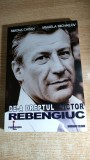 De-a dreptul Victor Rebengiuc (autograf) - Simona Chitan; Mihaela Michailov 2004