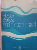 Serile Orchestrei - Hector Berlioz ,272677, Muzicala