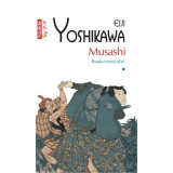 Musashi. Roata norocului (vol. I), Eiji Yoshikawa