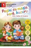 Pagini cu magie, vara, bucurie. Lecturi pentru vacanta - Clasa 1 - Corina Taranu