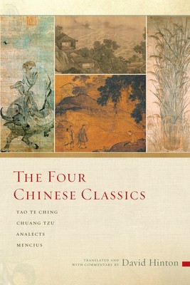 The Four Chinese Classics: Tao Te Ching, Chuang Tzu, Analects, Mencius foto